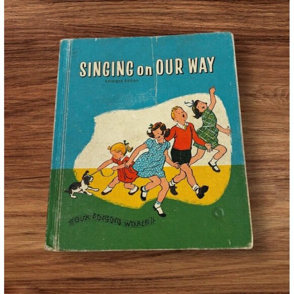 Vintage Antique Book 1959 Singing On Our Way Music Junk Journaling Hardcover - Picture 1 of 14